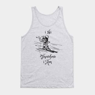 I ski therefore I am Tank Top